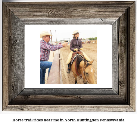 horse trail rides near me in North Huntingdon, Pennsylvania